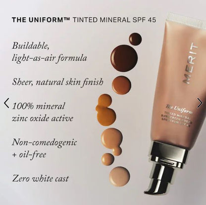 The Uniform™ Tinted Mineral Sunscreen Broad Spectrum SPF 45