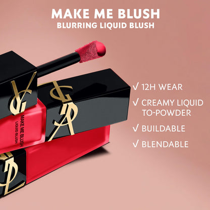 Yves Saint Laurent  Make Me Blush 12H Blurring Liquid Blush